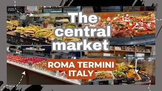 4K  | ITALIAN FOODS | THE CENTRAL MARKET | ROMA TERMINI | ITALY  |