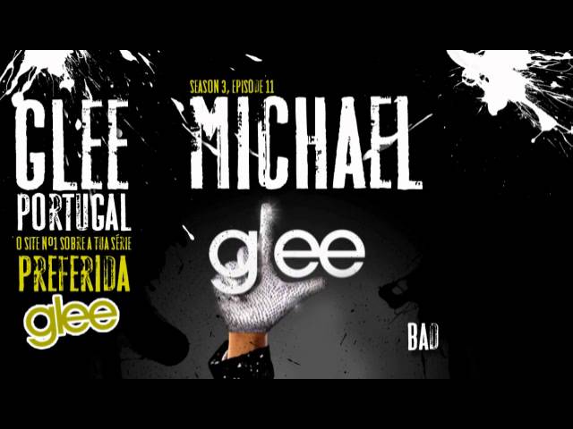 Bad - Glee Cast Version (Michael Jackson)