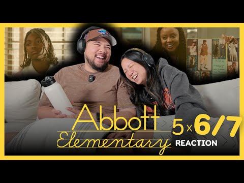 *ABBOTT ELEMENTARY* | 5x6 and 5x7 Reaction | No Phones and Goofgirl