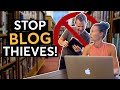 Someone Is Stealing My Client's Blog Posts! What I Recommended.