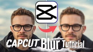 How To Blur Video In Capcut