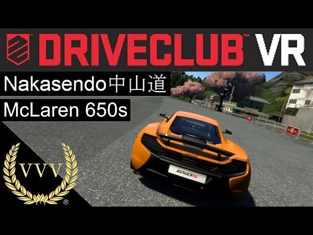 Driveclub VR McLaren 650s Nakesendo No Comment Run