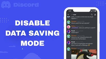 How To Disable And Turn Off Data Saving Mode On Discord App
