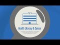 Intro to Health Literacy and Cancer