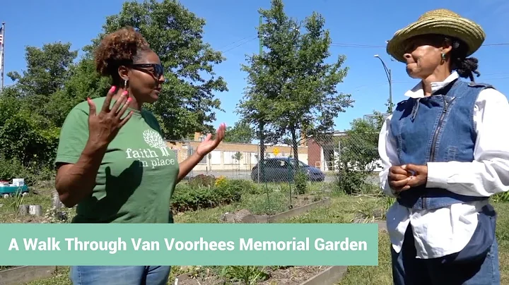 A Walk Through Van Voorhees Memorial Garden