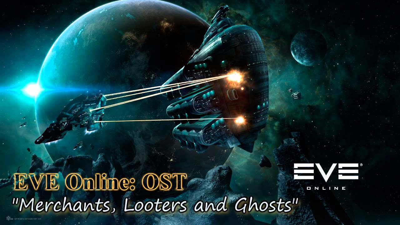 EVE Online: OST - Merchants, Looters and Ghosts