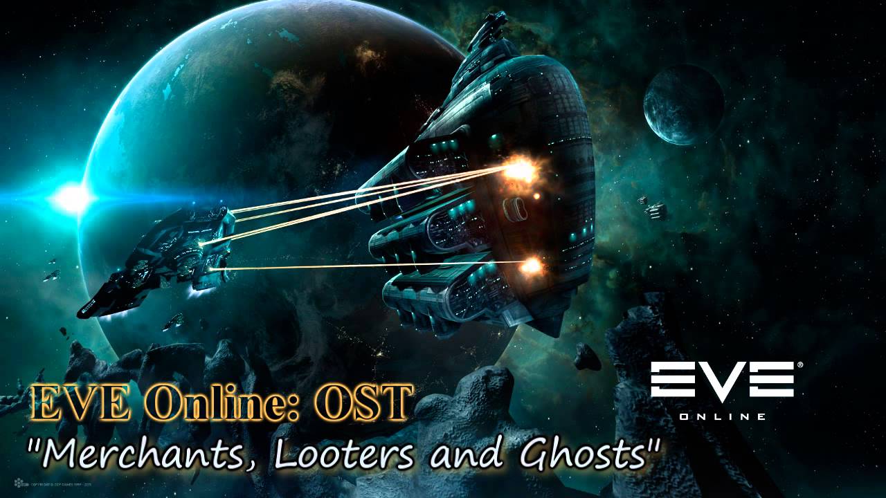 EVE Online: OST - Merchants, Looters and Ghosts