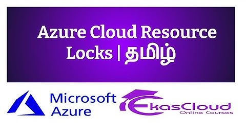 #Azure Cloud Resource locks | Ekascloud | Tamil