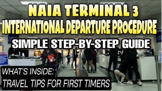 Naia Terminal 3 | Step by Step Guide for International Departure
