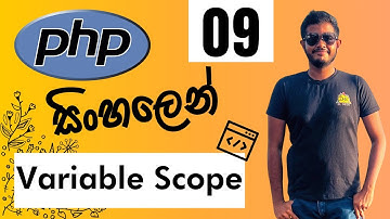 PHP සිංහලෙන් - Lesson 09 | Variable Scope