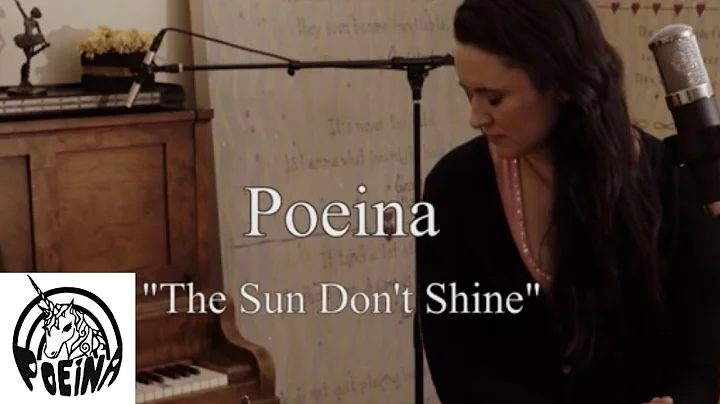 Tiny Desk Submission - The Sun Don't Shine by Poei...