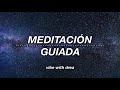 MEDITACIÓN Y VISUALIZACIÓN GUIADA (LEY DE ATRACCIÓN)