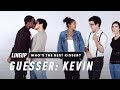 Who's The Best Kisser (Kevin) | Lineup | Cut