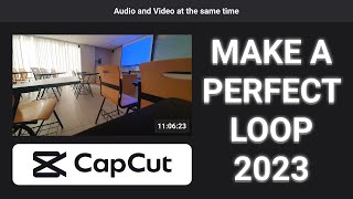 How to make a loop video in Capcut Desktop tutorial 2023