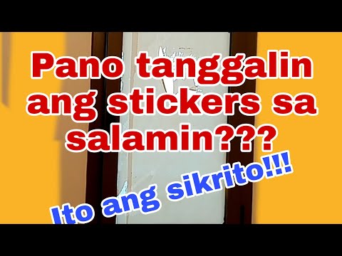Video: 6 Mga Paraan upang Tanggalin ang Sticker mula sa Salamin