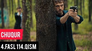 Chuqur 114-qism | 4-mavsum