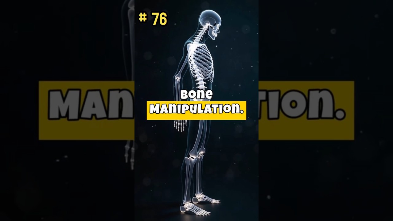 Psychology of Superpowers: This POWER lets You RESHAPE YOUR BONES