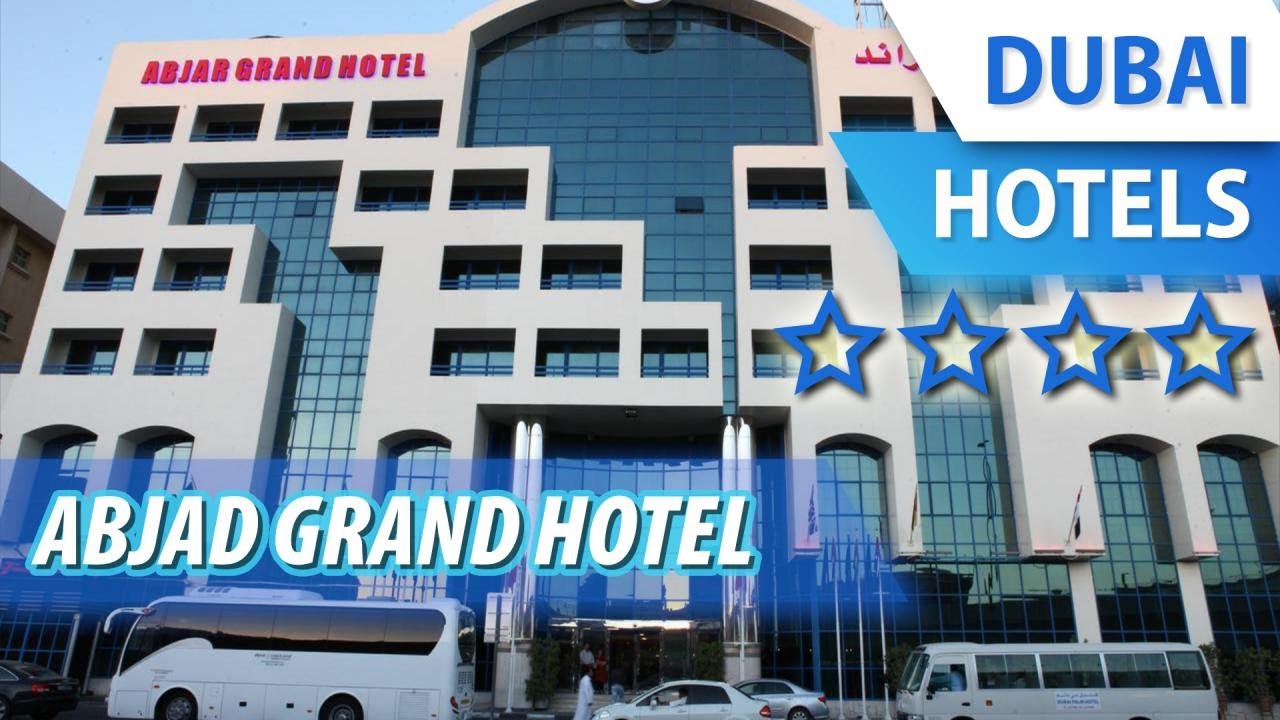 Abjad Grand Hotel 4 ⭐⭐⭐⭐ Review Hotel in Dubai, UAE YouTube