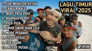 Download Lagu LAGU TIMUR VIRAL 2025 | TOR MONITOR KETUA - TABOLA BALE - NGAPAIN REPOT - PICA PICA TANPA IKLAN  MP3