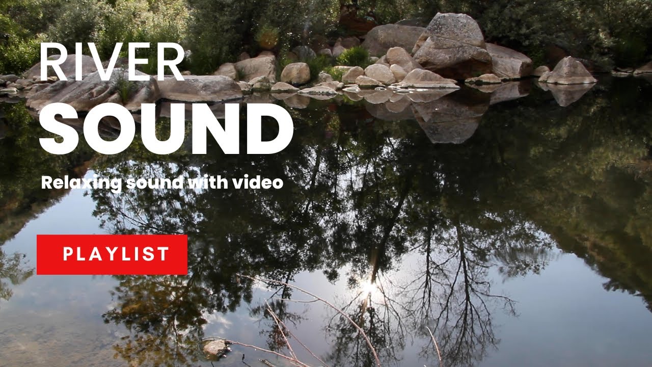 River sound ambient - YouTube