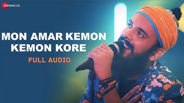 Mon Amar Kemon Kemon Kore - Full Audio | Snigdhajit Bhowmik | Barenya Saha