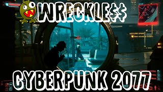 WrEcKle$$ CYBERPUNK 2077