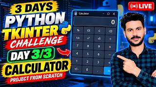 Details Python Tkinter Calculator | Build Calculator From Scratch | Python Live Project Update