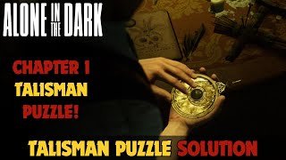 Alone In The Dark Talisman Puzzle Solution Chapter 1 Talisman Puzzle
