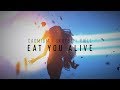 Cadmium X Skrybe X Riell - Eat You Alive