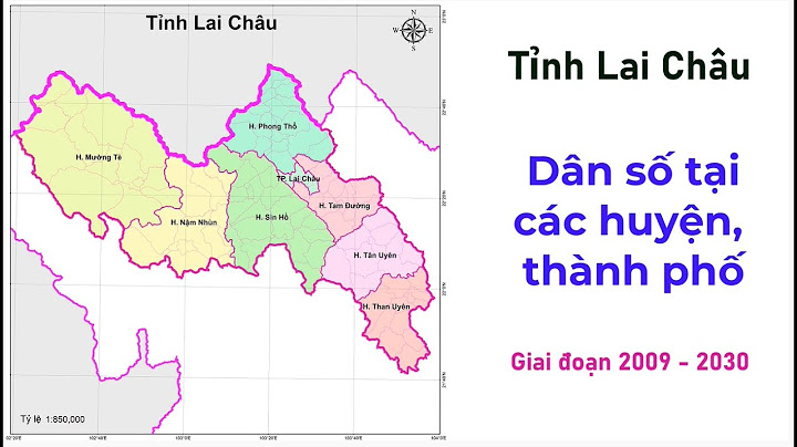 Lai châu thuộc tỉnh nào có bao nhiêu huyện xã năm 2024