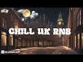 Chill uk rnb mix 2023  relaxing soul music  afro swing 2023