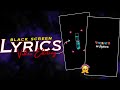 Black  screen lyrics editing tutorial  how to make lyrics in alight motion