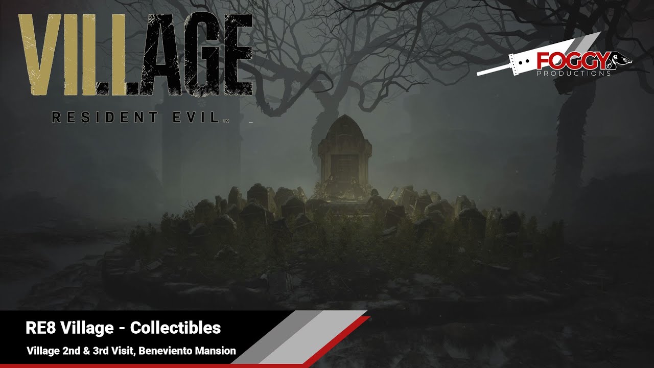 RE8 Village 2nd & 3rd Visit, Beneviento Mansion Collectibles (And