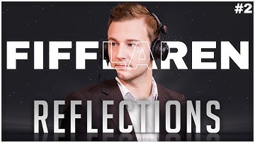 I Was Too Negative on Broadcast; Just Saw the Mistakes - Reflections with Fifflaren 2/3 - CSGO
