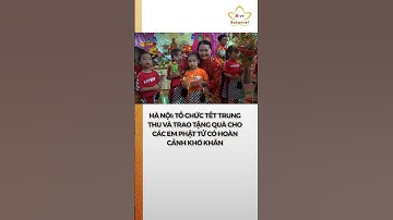 Hà Nội: Tổ chức Tết Trung thu và trao tặng quà cho các em Phật tử có hoàn cảnh khó khăn #bchannel