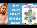 Ex 9.1 Class 9 FBISE 2024