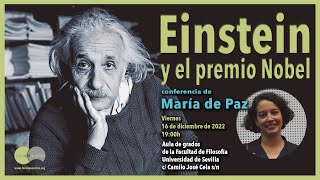 Einstein y el premio Nobel. Conferencia de María de Paz