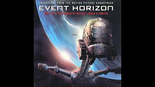 Event Horizon - 4 The Event Horizon - Michael Kamen &amp; Orbital