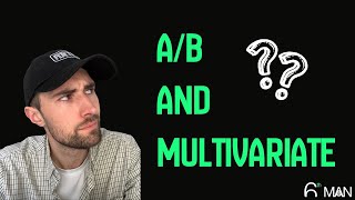 A/B-testing and Multivariate testing in digital marketing | 6th Man