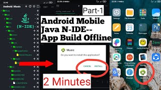 Java N-IDE Android_App Build & Install _in 2 minutes_How To Possible/Android APK Builder Offline. screenshot 3