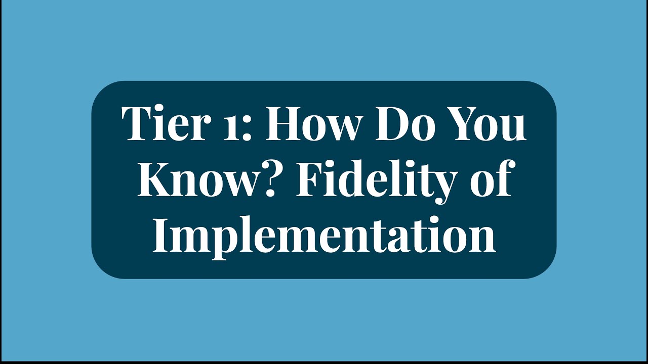 ECHO: MTSS-B Tier 1: “Tier 1: How Do You Know? Fidelity of Implementation” - C. Ceresani