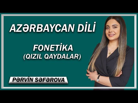 Azərbaycan dili Fonetika - Qızıl Qaydalar. Pərvin Səfərova