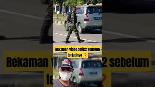 Detik detik menegangkan sebelum terjadinya❓#shorts #tni