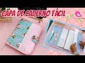 Como Fazer Capa de Caderno Super Fácil - Easy Notebook Cover