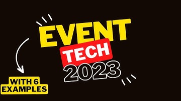 Event Technology in 2023: 6 Examples