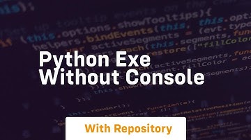 python exe without console