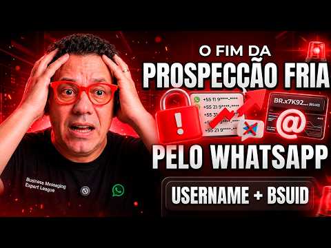 Capa do vídeo: Nome de usuário no WhatsApp e BSUID: o guia definitivo (username, privacidade e o fim da prospecção fria)