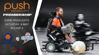 2024 Push Mobility Round 4 Premiership Game Highlights Strikerspfc Vs Lionspfc