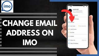 How To Change Email Address On IMO screenshot 3