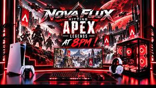 APEX LEGENDS :  LETS GET IT ON FOLKS ! I FINALLY HIT PLAT ! | Nova Flux Games (CROSS PLAY) screenshot 3